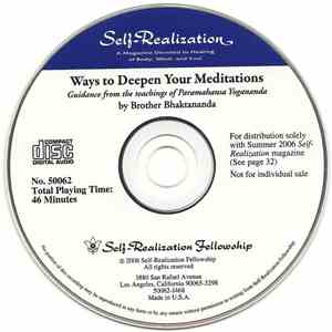 Brother Bhaktananda - Ways To Deepen Your Meditation