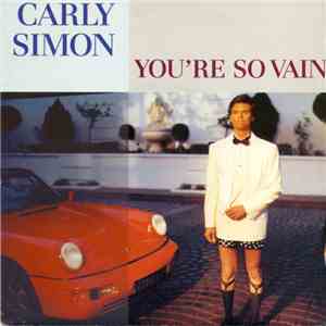 Carly Simon - You're So Vain