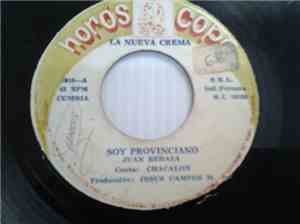Chacalón Y La Nueva Crema - Soy Provinciano / Dame Tu Amor