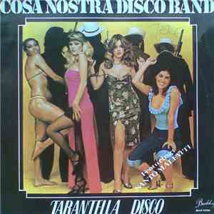 Cosa Nostra Disco Band Featuring Santo Malfatti - Tarantella Disco