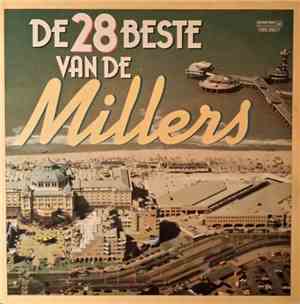 De Millers - De 28 Beste Van De Millers