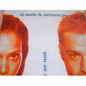 DJ Dado & Simone Jay - Ready Or Not
