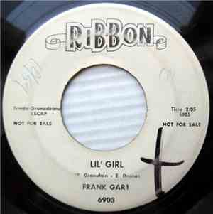 Frank Gari - Lil' Girl / Your Only Love