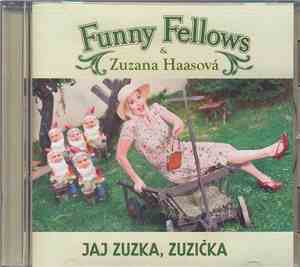 Funny Fellows & Zuzana Haasová - Jaj Zuzka, Zuzička