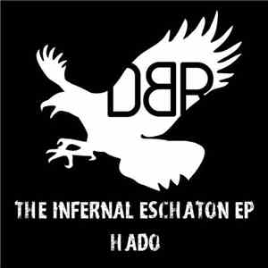 Hado - The Infernal Eschaton EP