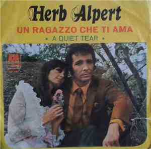 Herb Alpert - Un Ragazzo Che Ti Ama / A Quiet Tear