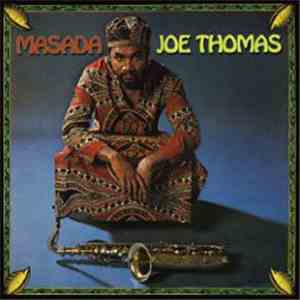 Joe Thomas - Masada