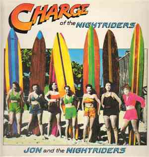 Jon And The Nightriders - Charge Of The Nightriders