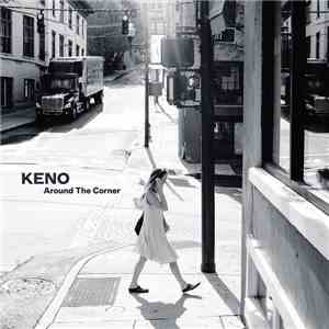 Keno  - Around The Corner