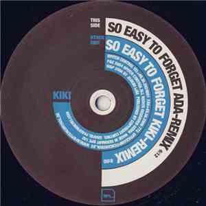 Kiki - So Easy To Forget (Remixes)