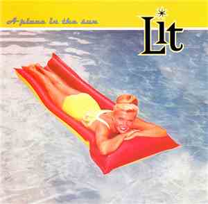 Lit - A Place In The Sun