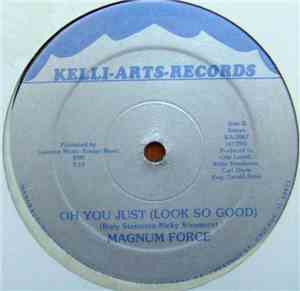 Magnum Force  - Girl You're Too Cool