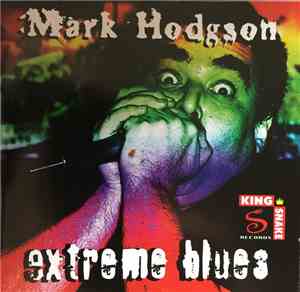 Mark Hodgson  - Extreme  Blues