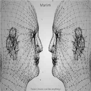 Marlim - Tales (Music Can Be Anything)