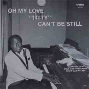 Menard Rogers - Oh My Love 