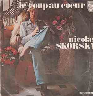 Nicolas Skorsky - Le Coup Au Coeur / Hélène De Ma Vie