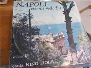 Nino Fiore - Napoli Eterna Melodia Vol. II°