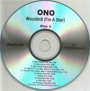 ONO - Wouldnit (I'm A Star) - Disc 2