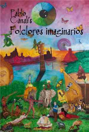 Pablo Canalís - Folclores Imaginarios