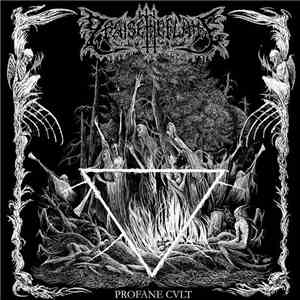 Praise The Flame - Profane Cvlt