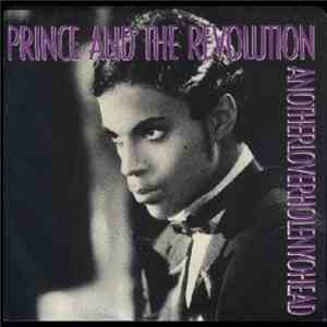 Prince And The Revolution - Anotherloverholenyohead