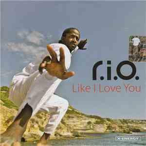 R.I.O. - Like I Love You