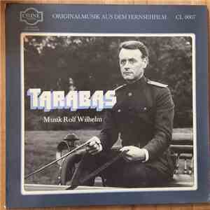 Rolf Wilhelm, Wiener Volksopernorchester - Tarabas