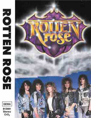 Rotten Rose - Rotten Rose