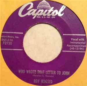 Roy Hogsed - Who Wrote That Letter To John