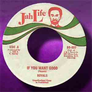 Royals - If You Want Good
