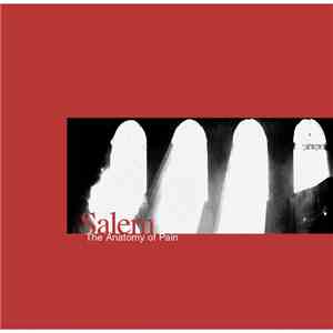 Salem  - The Anatomy Of Pain