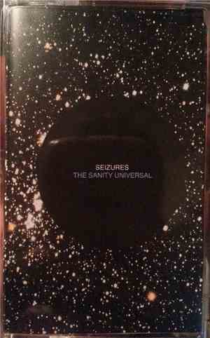 Seizures - The Sanity Universal