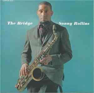 Sonny Rollins - The Bridge