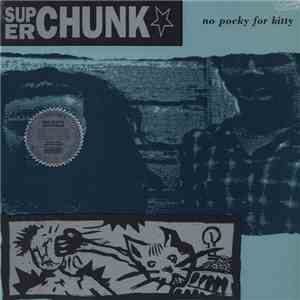 Superchunk - No Pocky For Kitty