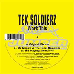 Tek Soldierz - Work This
