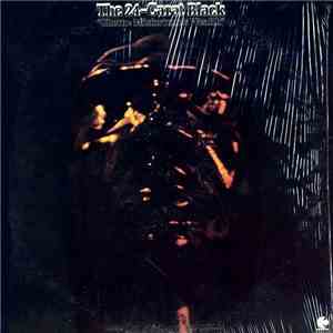 The 24-Carat Black - Ghetto: Misfortune's Wealth