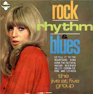 The Jive At Five Group - Rock, Rhythm&Blues