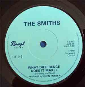 The Smiths - What Difference Does It Make?