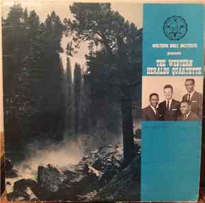The Western Heralds Quartette - Western Bible Institute Presents The Wester ...