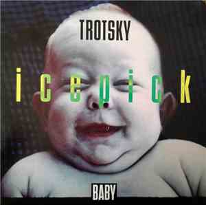 Trotsky Icepick - Baby