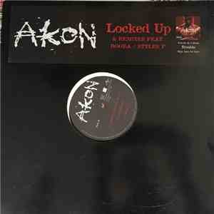 Akon - Locked Up (& Remixes Feat. Booba / Style P)