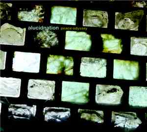 Alucidnation - Peace Odyssey