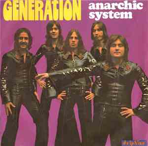 Anarchic System - Generation / Wish To Know Why