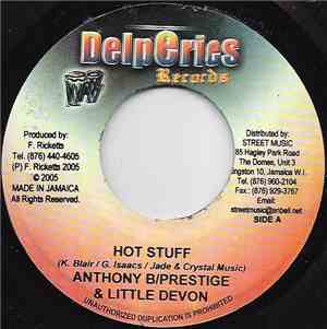 Anthony B, Prestige  & Little Devon - Hot Stuff