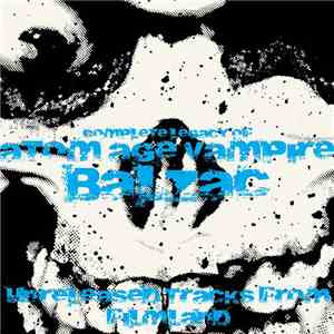 Balzac - Complete Legacy Of Atom Age Vampire Unreleased Tracks From Filmlan ...