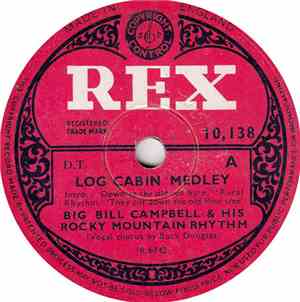 Big Bill Campbell & His Rocky Mountain Rhythm - Log Cabin Medley
