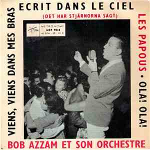 Bob Azzam Et Son Orchestre - Ecrit Dans Le Ciel