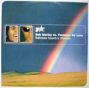 Bob Marley Vs. Funkstar De Luxe - Rainbow Country (Remix)