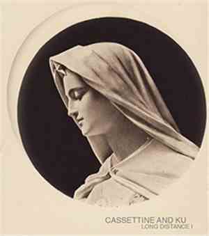 Cassettine and KU - Long Distance I