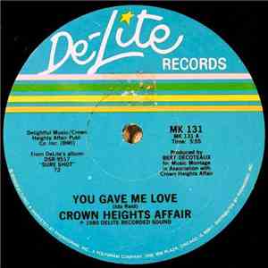 Crown Heights Affair - You Gave Me Love / Use Your Body And Soul